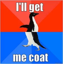I-will-get-me-coat